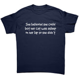 But Her Cat was Asleep on Her Lap so She Didn't Unisex T-Shirt