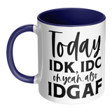 IDK_IDC_and_IDGAF_either_11oz_White_or_LH_Main_Mockup.png_15447844