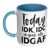 IDK_IDC_and_IDGAF_either_11oz_White_or_LH_Main_Mockup.png_15447786