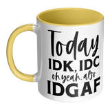 IDK_IDC_and_IDGAF_either_11oz_White_or_LH_Main_Mockup.png_15447824