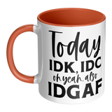 IDK_IDC_and_IDGAF_either_11oz_White_or_LH_Main_Mockup.png_15447814