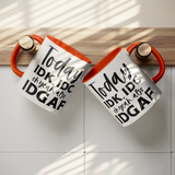 IDK_IDC_and_IDGAF_either_11oz_White_or_Lifestyle_Hanging_Mockup.png_15447818