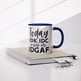 IDK_IDC_and_IDGAF_either_11oz_White_or_Notebook_Mockup.png_15447849