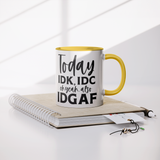 IDK_IDC_and_IDGAF_either_11oz_White_or_Notebook_Mockup.png_15447829