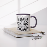 IDK_IDC_and_IDGAF_either_11oz_White_or_Notebook_Mockup.png_15447839