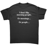 I_Dont_Like_Morning_People_or_Mornings_Black_Front_Mockup.png_15786761