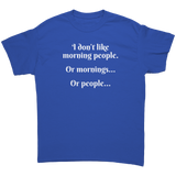 I_Dont_Like_Morning_People_or_Mornings_Royal_Front_Mockup.png_15786764