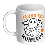 I Found this Humerus Funny Ghost 11oz White or Color Accent Coffee Mug