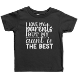 I_Love_My_Parents_but_My_Aunt_is_the_Bes_Black_Mockup.png_15663143