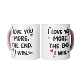 I_Love_You_More_The_End_I_Win_11oz_Co_2_Mugs_Center_Mockup.png_15679444