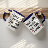 I_Love_You_More_The_End_I_Win_11oz_Co_Hanging_Mugs_Mockup.png_15679499