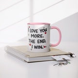 I_Love_You_More_The_End_I_Win_11oz_Co_Lifestyle_Notebook_Mockup.png_15679449