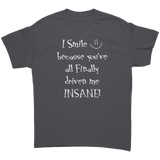 I_Smile_Because_Youve_All_FInally_Drive_Charcoal_Front_Mockup.png_15786759