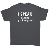 I_Speak_Fluent_Sarcasm_Unisex_T-Shirt_Charcoal_Front_Mockup.png_15651513