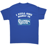 I_Still_Owe_Money_to_Columbia_House_Unis_Royal_Front_Mockup.png
