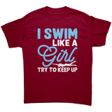 I_Swim_Like_a_Girl_Try_to_Keep_Up_Unise_Cardinal_Red_Front_Mockup.png_15683531