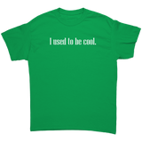 I_Used_to_be_Cool_Unisex_T-Shirt_Irish_Green_Mockup.png_15786736
