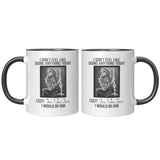 I Would Do JON BON JOVI 11 oz Color Accent Mug