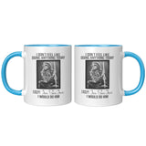 I Would Do JON BON JOVI 11 oz Color Accent Mug