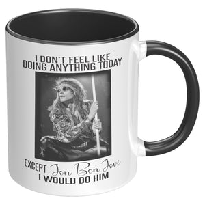 I Would Do JON BON JOVI 11 oz Color Accent Mug