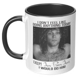 I Would Do Jon Bon Jovi 11 oz Color Accent or Plain White Mug