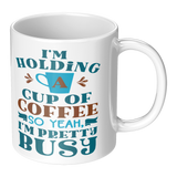 Im_Holding_a_Cup_of_Coffee_So_Yeah_I_RH_Main_Mockup.png