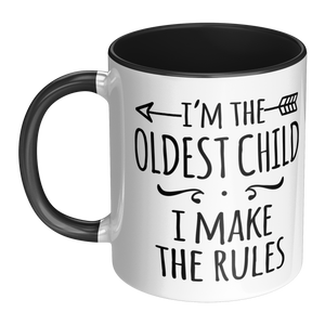 Im_The_Oldest_I_Make_the_Rules_11oz_Pl_Mug_LH_Main_Mockup.png