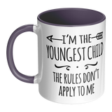 I'm The Youngest, The Rules Don't Apply to Me 11oz Color Accent Coffee Mug