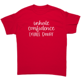 Inhale_Confidence_Exhale_Doubt_Unisex_T_Red_Front_Mockup.png_15661142