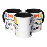 It's Just a Bunch of Hocus Pocus 11oz Black Accent Coffee Mug