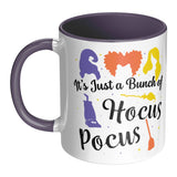 It's Just a Bunch of Hocus Pocus 11oz Purple Accent Coffee Mug
