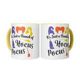 It's Just a Bunch of Hocus Pocus 11oz Yellow Accent Coffee Mug