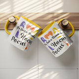 It's Just a Bunch of Hocus Pocus 11oz Yellow Accent Coffee Mug