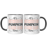 It's Pumpkin Time 11oz Color Accent COFFEE MUG