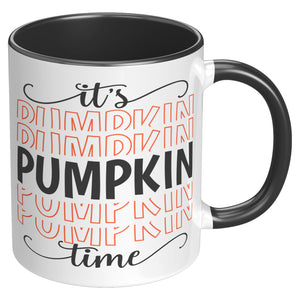 It's Pumpkin Time 11oz Color Accent COFFEE MUG
