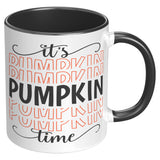 It's Pumpkin Time 11oz Color Accent COFFEE MUG