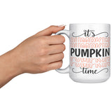 It's Pumpkin Time 15oz Color Accent COFFEE MUG