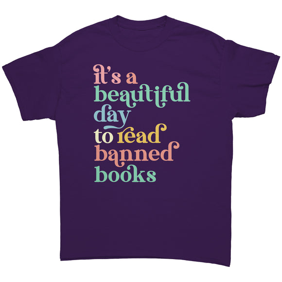 It's a Beautiful Day to Read BANNED BOOKS Unisex T-Shirt