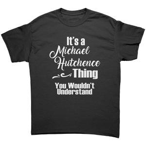 Its_a_Michael_Hutchence_Thing_Unisex_T-_Black_Front_Mockup.png