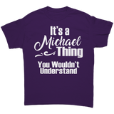 Its_a_Michael_Thing_You_Wouldnt_Under_Purple_Front_Mockup.png_15659586