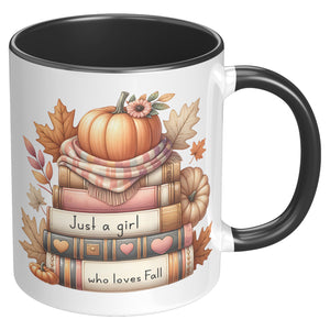 JUST A GIRL WHO LOVES FALL 11oz COFFEE MUG, Plain White or Color Accent