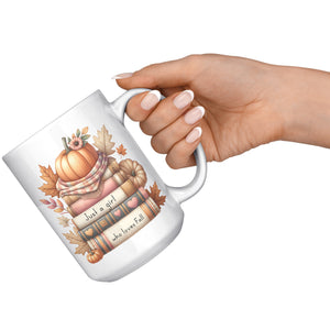 JUST A GIRL WHO LOVES FALL 15oz COFFEE MUG