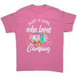 Just a Girl Who Loves CAMPING Unisex T-Shirt