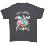 Just a Girl Who Loves CAMPING Unisex T-Shirt