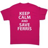 Keep_Calm_and_Save_Ferris_-_80s_-_Unise_Heliconia_Front_Mockup.png_15613401