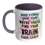 Keep_Rolling_Your_Eyes_Maybe_Youll_Find_LH_Main_Mockup.png_15616042