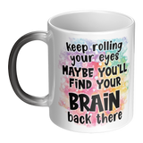 Keep_Rolling_Your_Eyes_Maybe_Youll_Find_LH_Main_Mockup.png_15615975