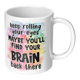 Keep_Rolling_Your_Eyes_Maybe_Youll_Find_RH_Main_Mockup.png_15615970