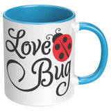 Love Bug Ladybug 11oz Coffee Mug, Plain White or Color Accent