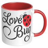 Love Bug Ladybug 11oz Coffee Mug, Plain White or Color Accent